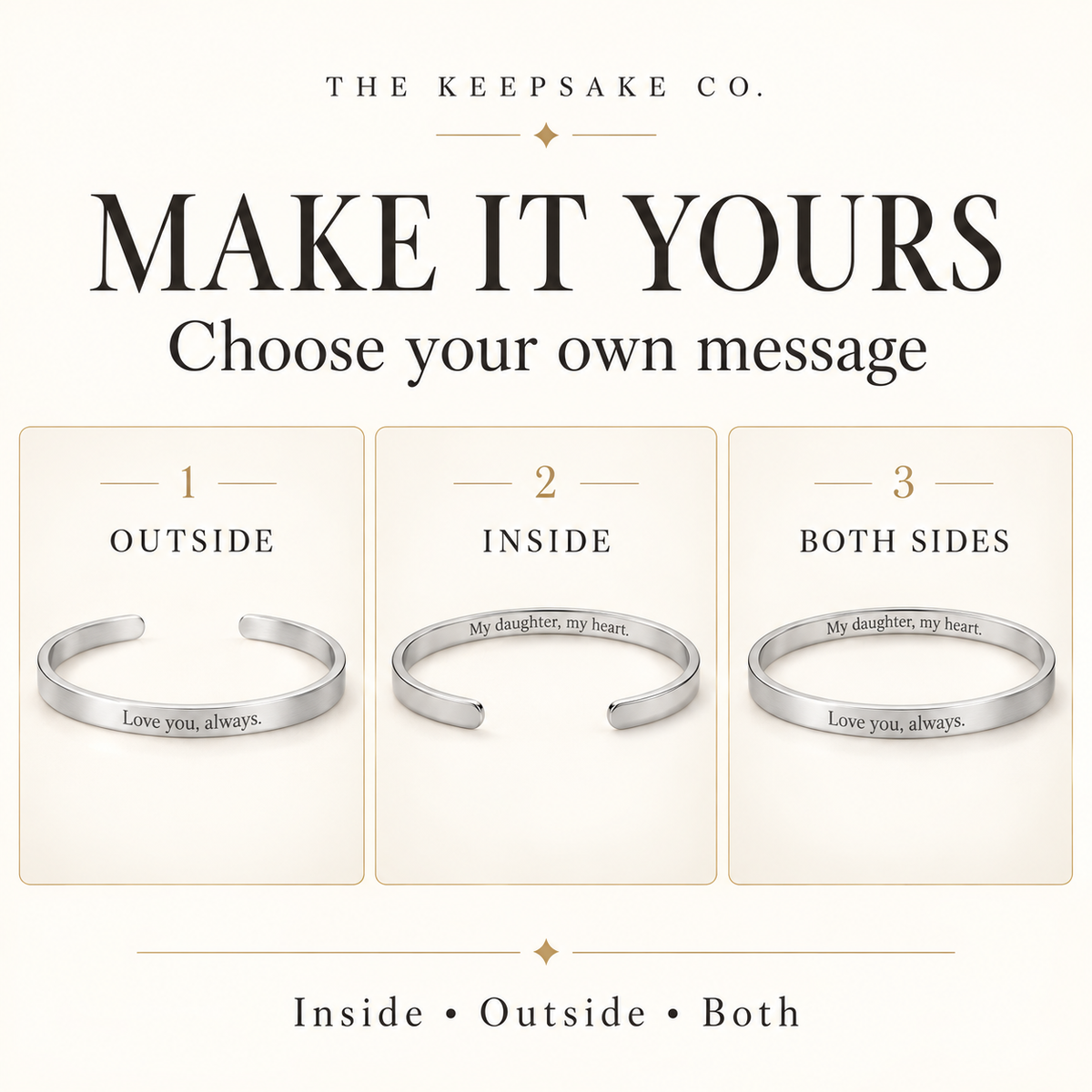 Cuff bracelet engraving options for the inside, outside or both sides