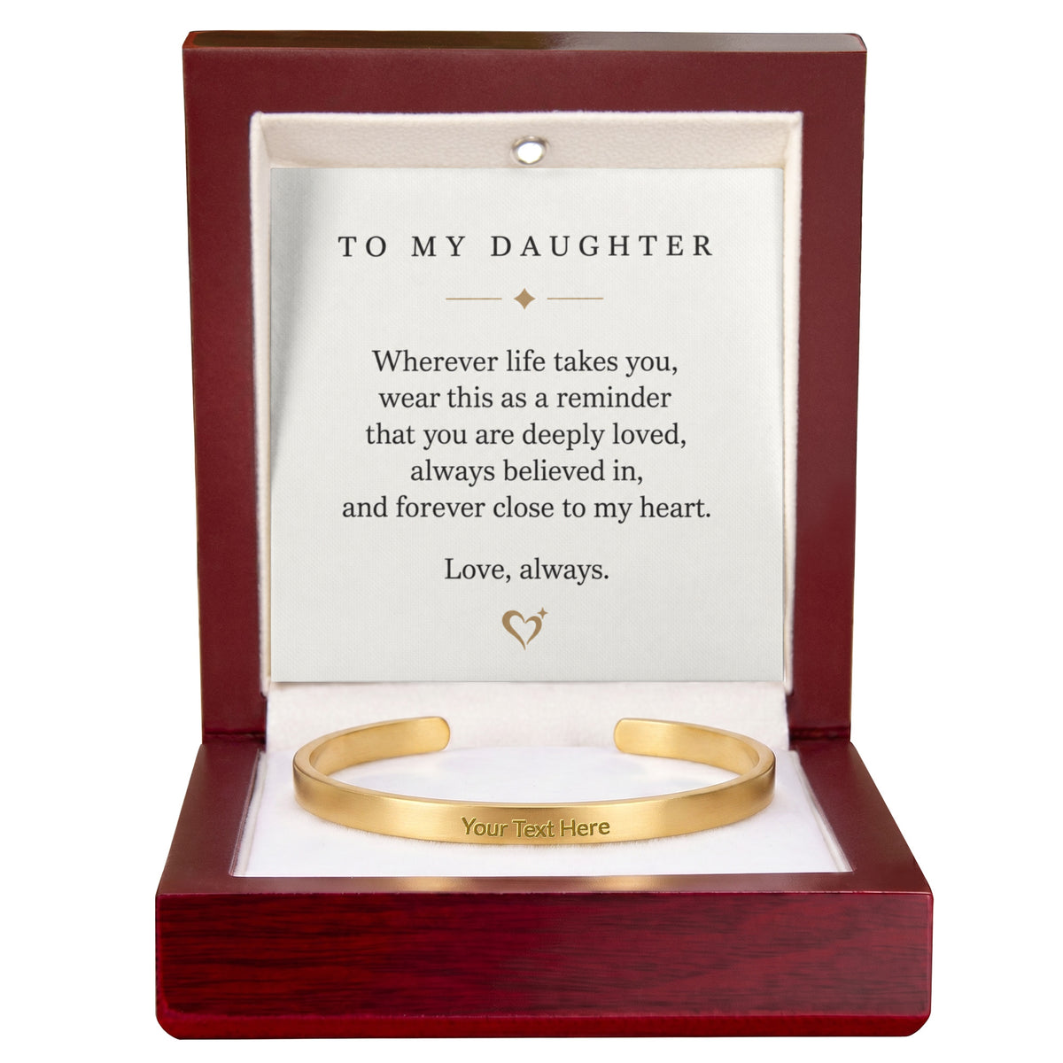 To My Daughter Engraved Cuff Bracelet – Love You Always