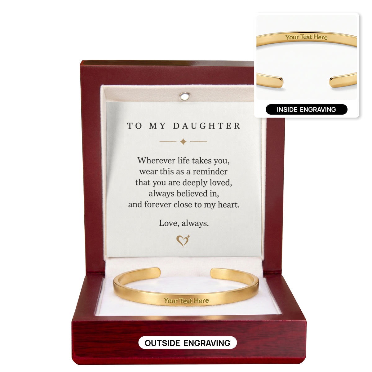 To My Daughter Engraved Cuff Bracelet – Love You Always