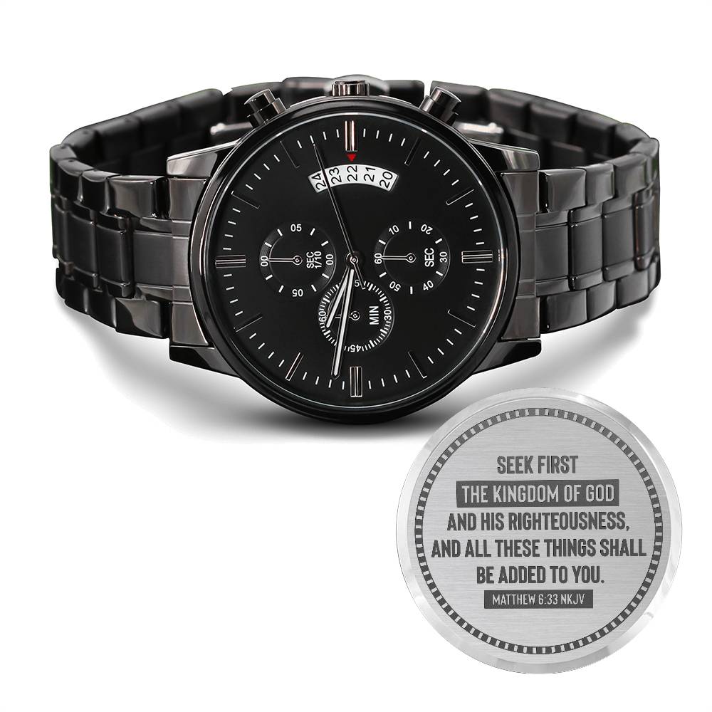 Seek First the Kingdom of God (Matthew 6:33) – Men's Watch
