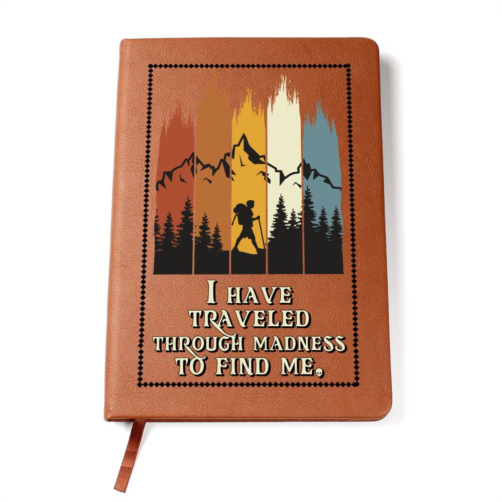 Traveled to Find Me – Journal